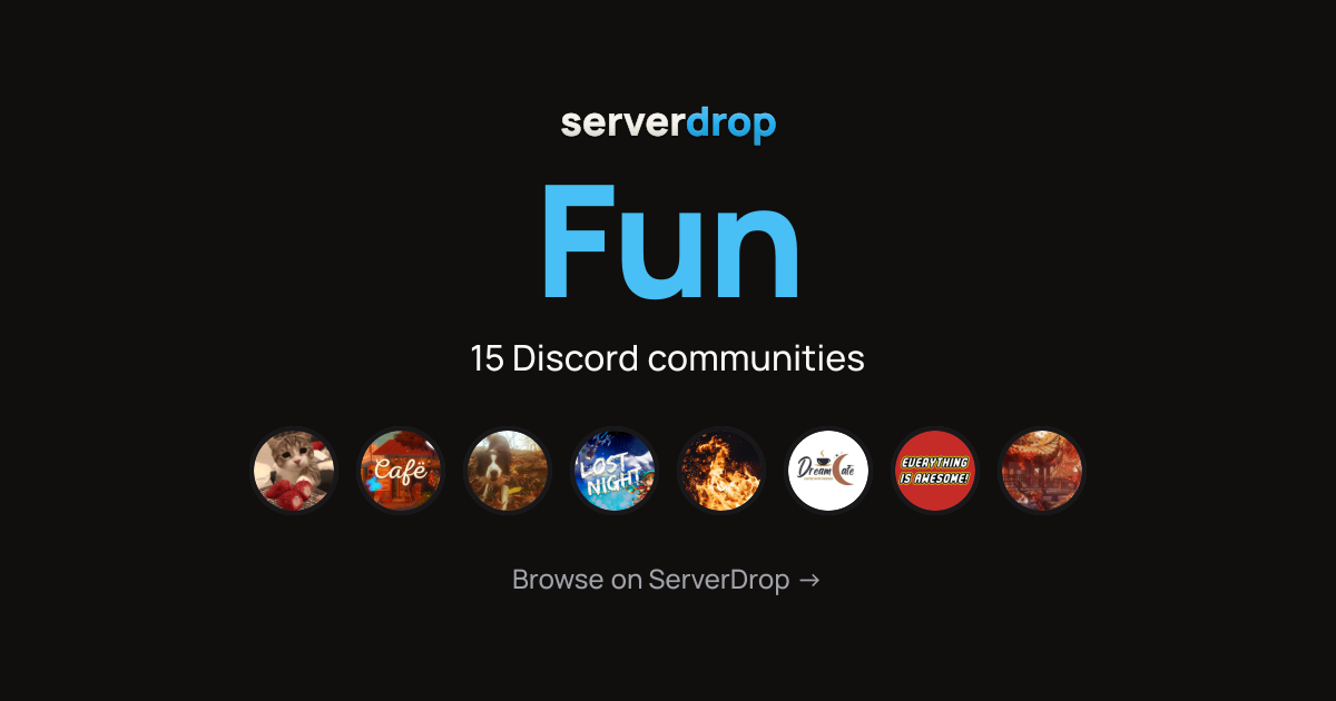 Best Fun Discord Servers to Join | ServerDrop