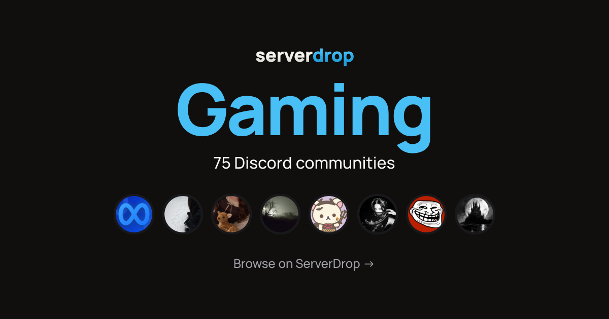 Best Gaming Discord Servers to Join | ServerDrop