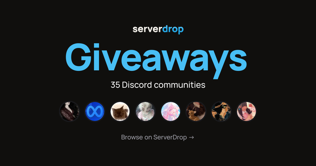 Best Giveaways Discord Servers to Join | ServerDrop