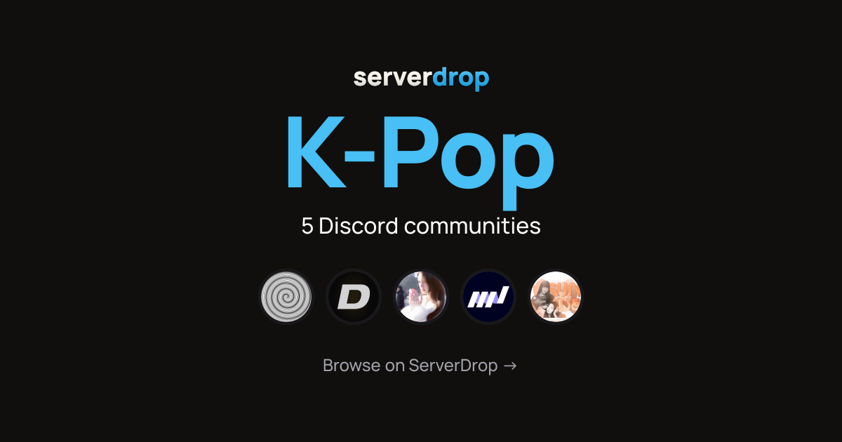 Best K-Pop Discord Servers to Join | ServerDrop