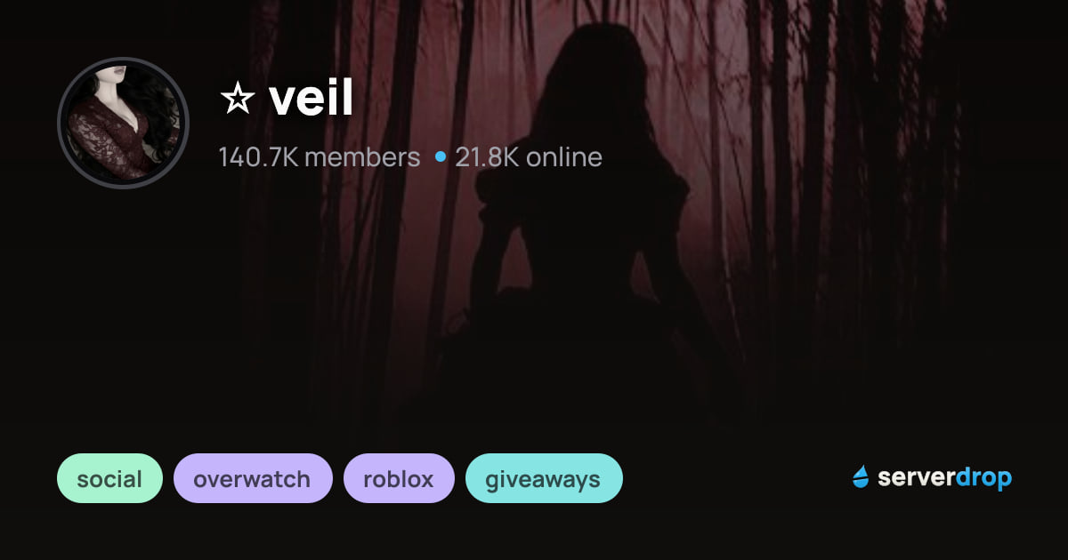 veil Discord Server: Social Community | ServerDrop